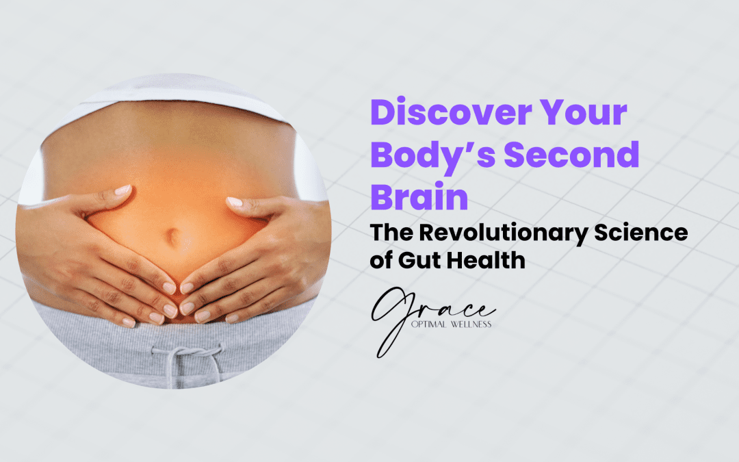 Discover Your Body’s Second Brain: The Revolutionary Science of Gut Health