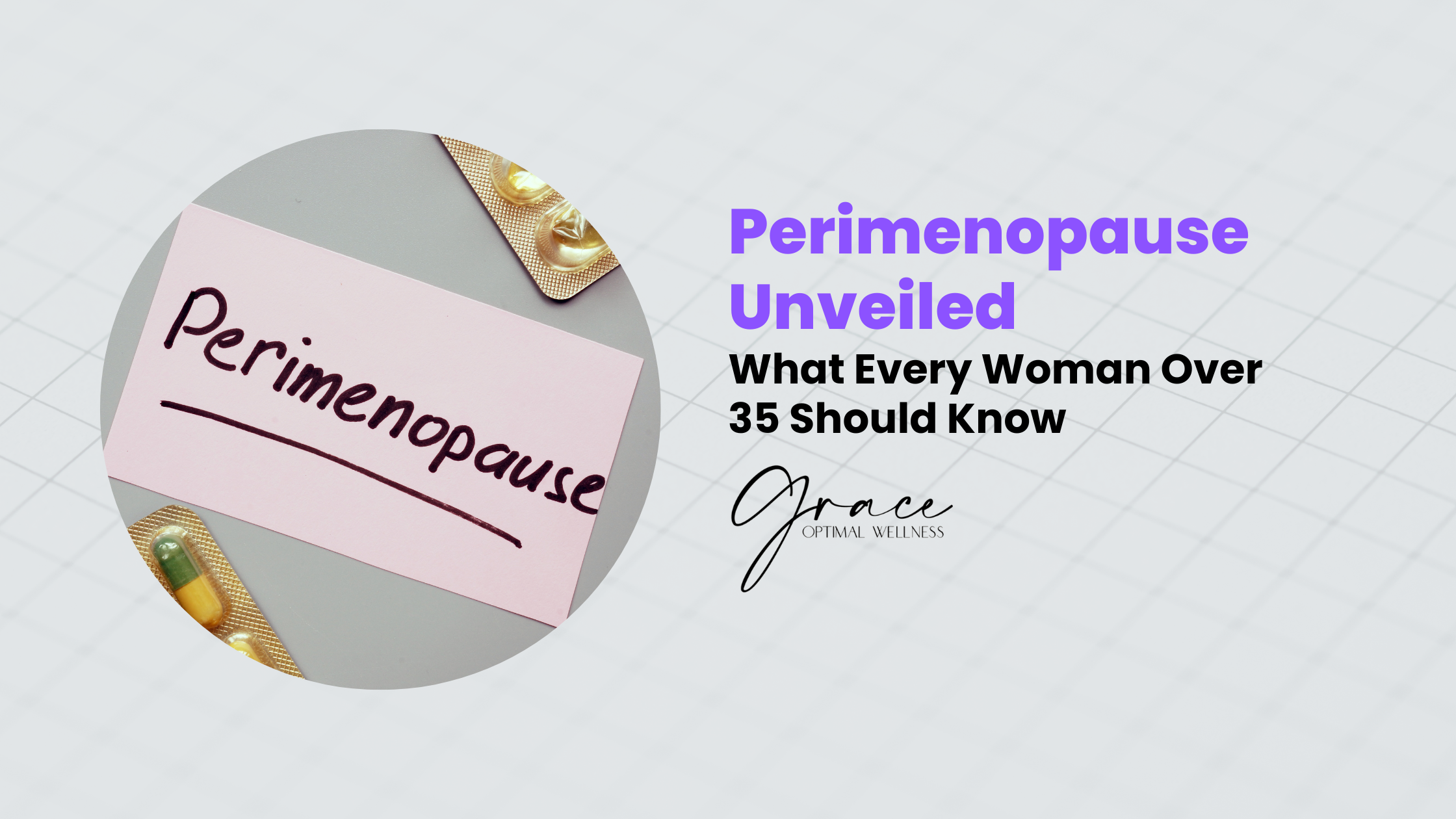Perimenopause Unveiled: What Every Woman Over 35 Needs to Know