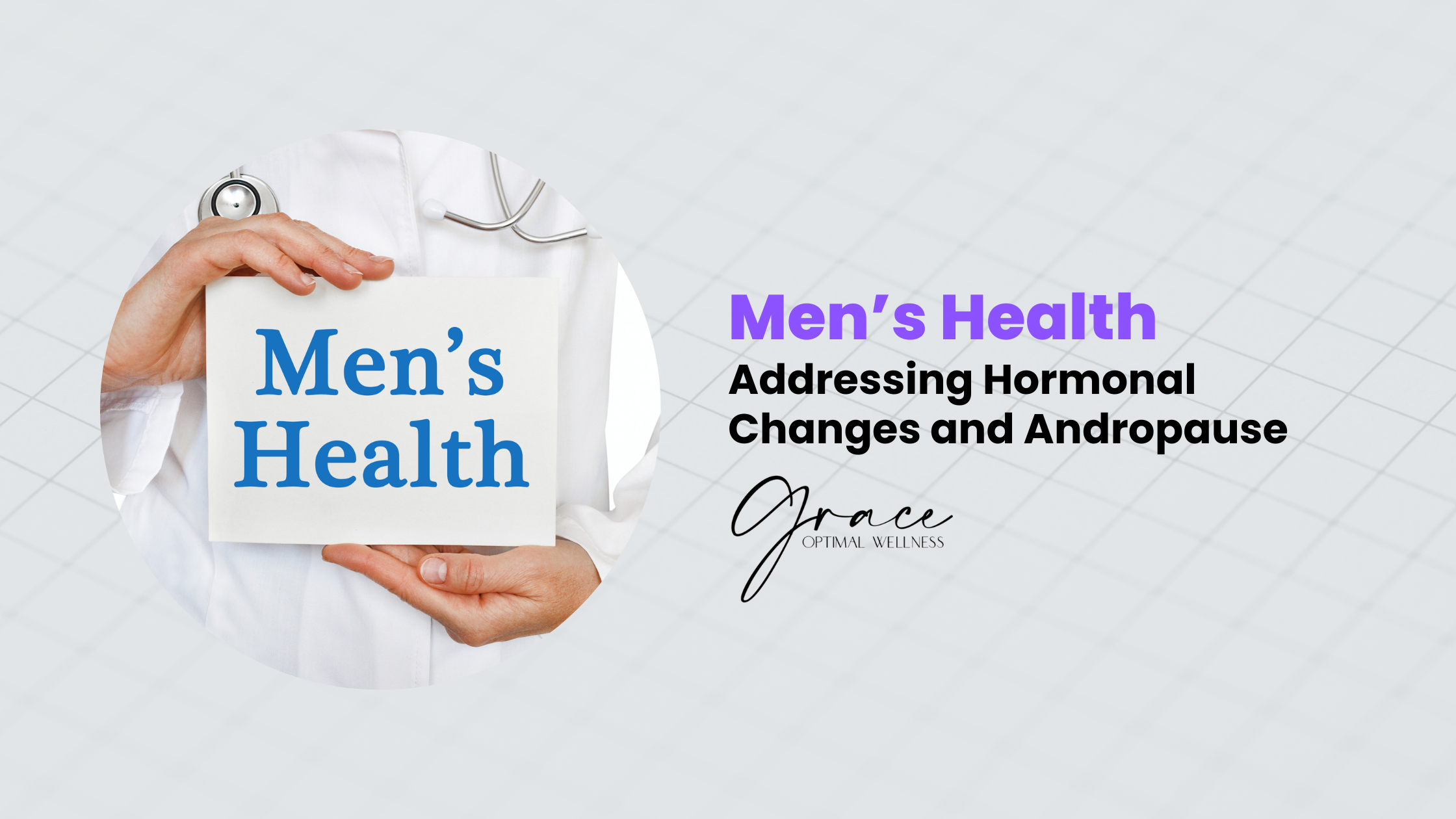 Men’s Health: Addressing Hormonal Changes and Andropause